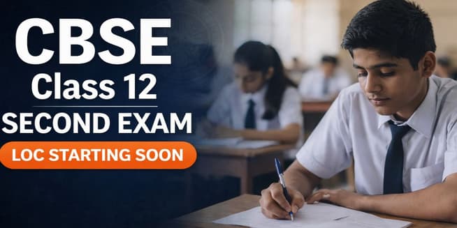 CBSE Class 12 Second Board Exam 2026 Expected to Open Soon